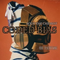 Thumbnail for the Soup the Chemist - Coded Bias - Single link, provided by host site