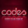 Thumbnail for the Codes - Codes House Remix link, provided by host site