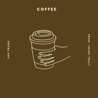 Thumbnail for the Sam Frank - Coffee link, provided by host site