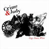 Thumbnail for the Crime - Cogs, Gears, Wires link, provided by host site