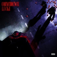 Thumbnail for the Lucki - COINCIDENCE link, provided by host site