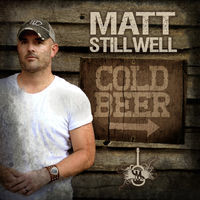 Thumbnail for the Matt Stillwell - Cold Beer link, provided by host site