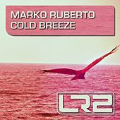 Thumbnail for the Marko Ruberto - Cold Breeze link, provided by host site