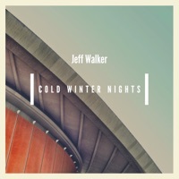 Thumbnail for the Jeff Walker - Cold Winter Nights (Acoustic) link, provided by host site