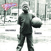 Thumbnail for the Tribeca - Cold World link, provided by host site