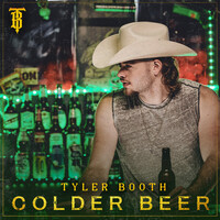 Thumbnail for the Tyler Booth - Colder Beer link, provided by host site