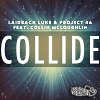 Thumbnail for the Laidback Luke - Collide link, provided by host site