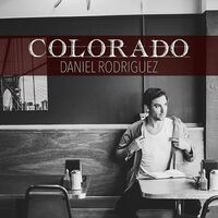 Thumbnail for the Daniel Rodriguez - Colorado link, provided by host site