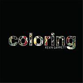 Thumbnail for the Kevin Garrett - Coloring link, provided by host site