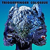 Thumbnail for the Triggerfinger - Colossus link, provided by host site