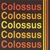 Thumbnail for the Colossus - Colossus link, provided by host site