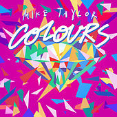 Thumbnail for the Mike Taylor - Colours link, provided by host site