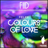Thumbnail for the Felyx - Colours Of Love link, provided by host site