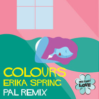 Thumbnail for the Erika Spring - Colours (PAL Remix) link, provided by host site