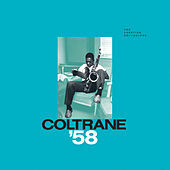 Thumbnail for the John Coltrane - Coltrane '58: The Prestige Recordings link, provided by host site