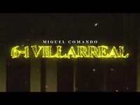 Thumbnail for the Miguel - Comando - "6-1 Villareal" (Video Letra) link, provided by host site