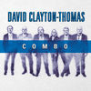 Thumbnail for the David Clayton-Thomas - Combo link, provided by host site