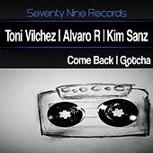 Thumbnail for the Toni Vilchez - Come Back link, provided by host site