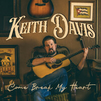 Thumbnail for the Keith Davis - Come Break My Heart link, provided by host site
