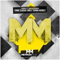 Thumbnail for the Reunify - Come Closer [Mell Tierra Remix] link, provided by host site