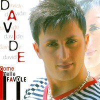 Thumbnail for the Davide - Come Nelle Favole link, provided by host site