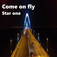 Thumbnail for the Star.One - Come On Fly link, provided by host site