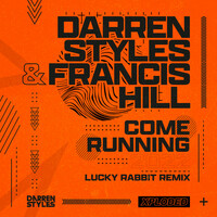 Thumbnail for the Darren Styles - Come Running 2022 (Lucky Rabbit Remix) link, provided by host site