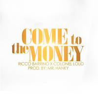 Thumbnail for the Ricco Barrino - Come to the Money link, provided by host site