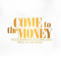 Thumbnail for the Ricco Barrino - Come to the Money link, provided by host site