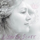 Thumbnail for the Lisbeth Scott - Come What May link, provided by host site