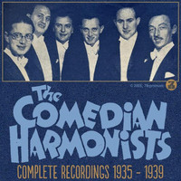 Thumbnail for the Comedian Harmonists - Comedian Harmonists (Complete Recordings 1935-1939) link, provided by host site