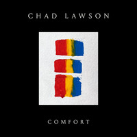 Thumbnail for the Chad Lawson - Comfort link, provided by host site