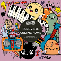 Thumbnail for the Rude Vinyl - Coming Home link, provided by host site