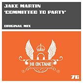 Thumbnail for the Jake Martin - Committed To Party link, provided by host site