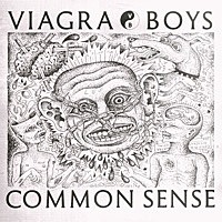 Thumbnail for the Viagra Boys - Common Sense link, provided by host site