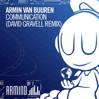 Thumbnail for the Armin van Buuren - Communication (David Gravell Remix) link, provided by host site