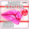 Thumbnail for the Danny Costta - Como Besa link, provided by host site