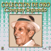 Thumbnail for the Compay Segundo - Compay Segundo Joyas Musicales, Vol. 2 link, provided by host site
