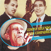 Thumbnail for the Los Compadres - Compay Segundo y los Compadres link, provided by host site