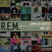 Thumbnail for the R.E.M. - Complete Rarities 1988-2011 link, provided by host site
