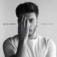 Thumbnail for the Blas Cantó - Complicado link, provided by host site