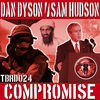 Thumbnail for the Dan Dyson - Compromise Remix link, provided by host site