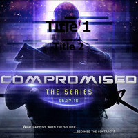 Thumbnail for the Mike Kelly - Compromised Original Soundtrack link, provided by host site