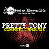 Thumbnail for the Pretty Tony - Computer Language link, provided by host site