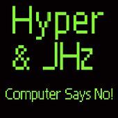 Thumbnail for the Hyper - Computer Says No! link, provided by host site