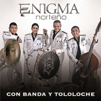 Thumbnail for the Enigma Norteño - Con Banda Y Tololoche link, provided by host site