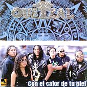 Thumbnail for the Quetzal - Con el Calor de Tu Piel link, provided by host site