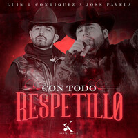 Thumbnail for the Luis R Conriquez - Con Todo Respetillo (En Vivo) link, provided by host site