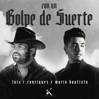 Thumbnail for the Luis R Conriquez - Con un Golpe de Suerte (Musica Original de la Telenovela Golpe de Suerte) link, provided by host site