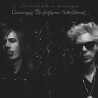 Thumbnail for the Jozef Van Wissem and Jim Jarmusch - Concerning the Entrance Into Eternity link, provided by host site